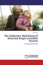 The Subjective Well-being of Divorced Single Custodial Parents