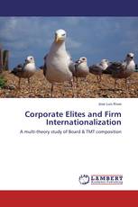 Corporate Elites and Firm Internationalization