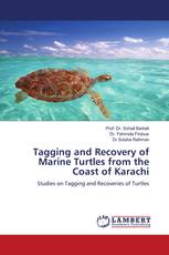 Tagging and Recovery of Marine Turtles from the Coast of Karachi