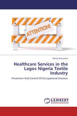 Healthcare Services in the Lagos Nigeria Textile Industry