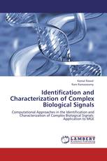 Identification and Characterization of Complex Biological Signals