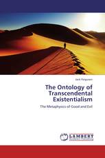 The Ontology of Transcendental Existentialism