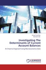 Investigating The Determinants of Current Account Balances