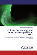 Culture, Technology and Human Development in Africa