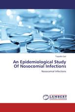 An Epidemiological Study Of Nosocomial Infections