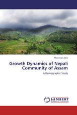 Growth Dynamics of Nepali Community of Assam