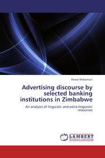Advertising discourse by selected banking institutions in Zimbabwe