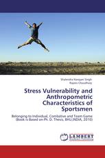 Stress Vulnerability and Anthropometric Characteristics of  Sportsmen