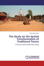 The Study on the Spatial Transformation of Traditional Towns
