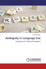 Ambiguity in Language Use
