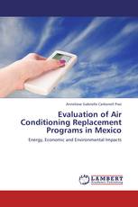 Evaluation of Air Conditioning Replacement Programs in Mexico