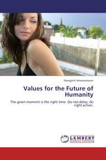 Values for the Future of Humanity