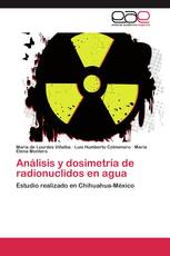 Análisis y dosimetría de radionuclidos en agua