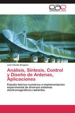 Análisis, Síntesis, Control y Diseño de Antenas, Aplicaciones