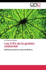 Las 5 R's de la gestión ambiental