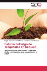 Estudio del largo de Traqueidas en Sequoia