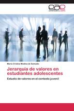 Jerarquía de valores en estudiantes adolescentes