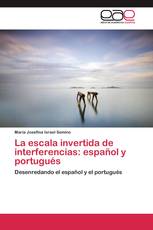 La escala invertida de interferencias: español y portugués