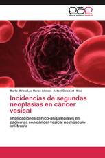 Incidencias de segundas neoplasias en cáncer vesical