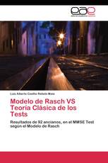Modelo de Rasch VS Teoría Clásica de los Tests