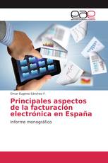 Principales aspectos de la facturación electrónica en España
