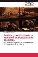Análisis y predicción de la demanda de transporte de pasajeros