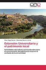 Extensión Universitaria y el patrimonio local