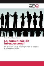 La comunicación interpersonal