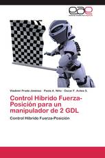 Control Híbrido Fuerza-Posición para un manipulador de 2 GDL