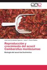 Reproducción y crecimiento del acocil Cambarellus montezumae