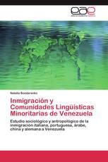 Inmigración y Comunidades Lingüísticas Minoritarias de Venezuela