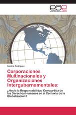 Corporaciones Multinacionales y Organizaciones Intergubernamentales: