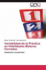 Variabilidad de la Práctica en Habilidades Motoras Cerradas