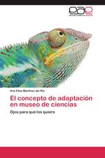 El concepto de adaptación en museo de ciencias
