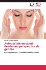 Autogestión en salud desde una perspectiva de género