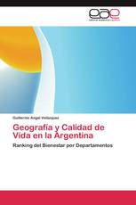 Geografía y Calidad de Vida en la Argentina