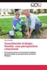 Conciliación trabajo-familia: una perspectiva relacional