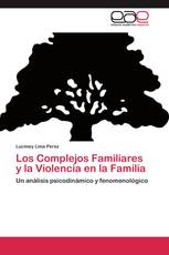 Los Complejos Familiares y la Violencia en la Familia