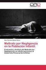 Maltrato por Negligencia en la Población Infantil.