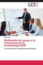 Multimedia de apoyo a la enseñanza de la metodología RUP