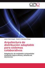 Arquitectura de distribución adaptable para sistemas colaborativos