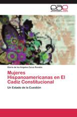 Mujeres Hispanoamericanas en El Cadiz Constitucional