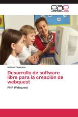 Desarrollo de software libre para la creación de webquest