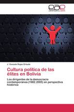 Cultura política de las élites en Bolivia