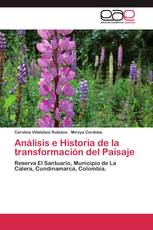 Análisis e Historia de la transformación del Paisaje