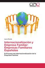 Internacionalización y Empresa Familiar: Empresas Familiares Españolas