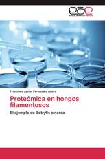 Proteómica en hongos filamentosos