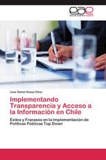 Implementando Transparencia y Acceso a la Información en Chile