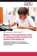 Mapas Conceptuales para la comprensión lectora de textos informativos