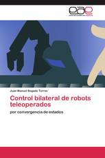 Control bilateral de robots teleoperados